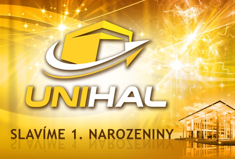 Slavíme 1. výročí naší společnosti Unihal!